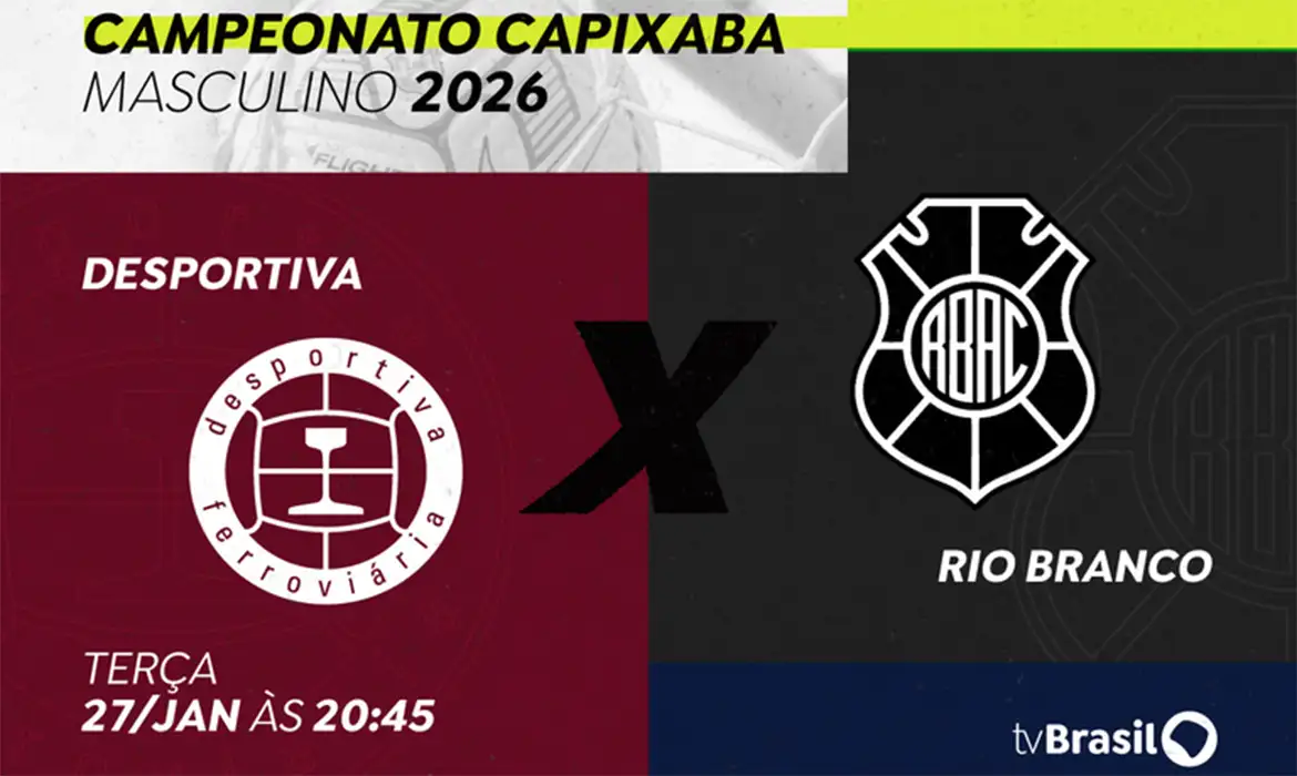 Desportiva Ferroviária e Rio Branco-ES se enfrentam na TV Brasil pelo Campeonato Capixaba